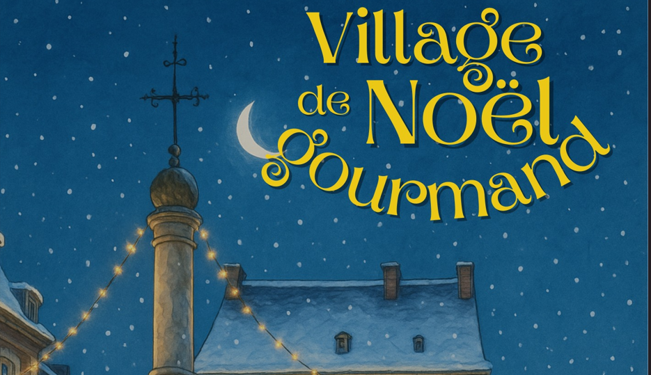 village noel gourmand